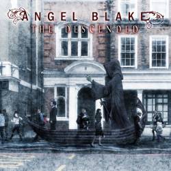 Angel Blake : The Descended